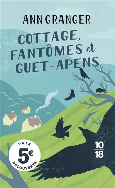 Cottage, fantômes et guet-apens