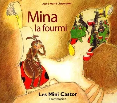 Mina la fourmi