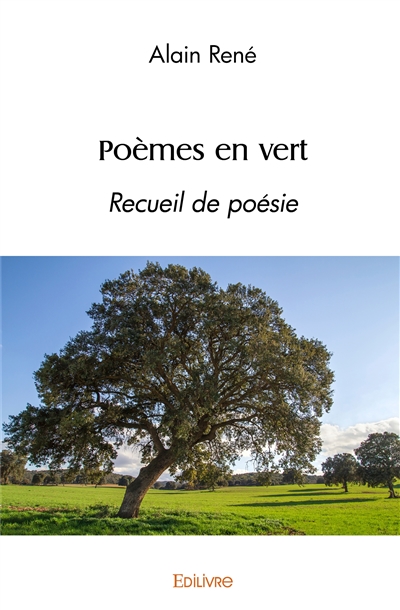 Poèmes en vert : Recueil de...