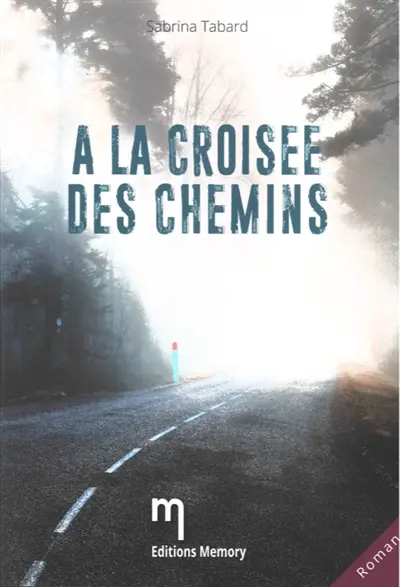 A la croisée des chemins