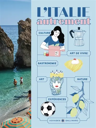 L'Italie autrement : culture, art de vivre et gastronomie : hors des sentiers battus L'Italie autrement : culture, art de vivre et gastronomie : hors des sentiers battus