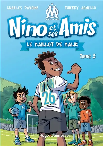 Nino et ses amis. Vol. 3. Le maillot de Malik
