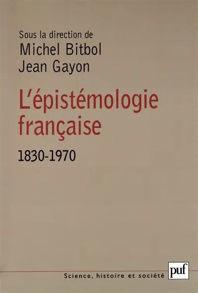 L'épistémologie française, 1830-1970
