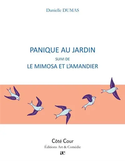 Panique au jardin. Le mimosa et l'amandier