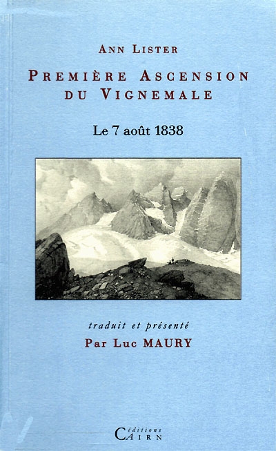 Première ascension au Vignemale : le 7 août 1838