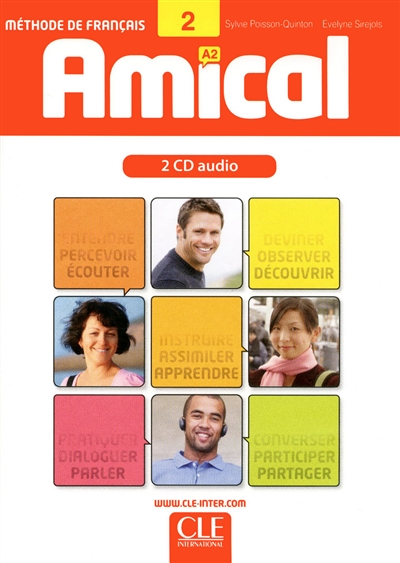 Amical 2 A2 : méthode de français : 2 CD audio