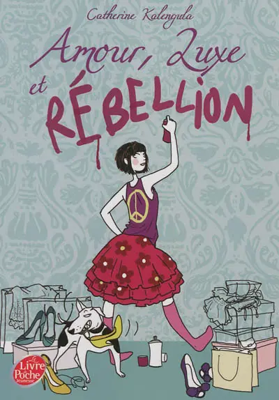 Amour, luxe et rébellion