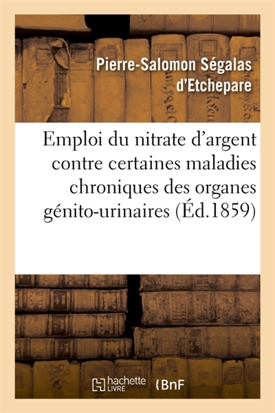 De l'Emploi du nitrate...