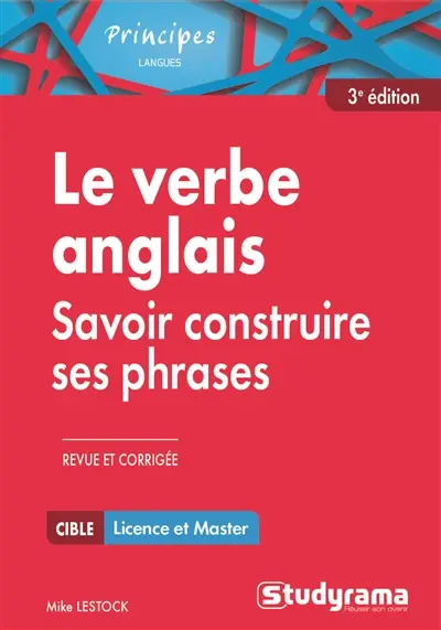 Le verbe anglais : savoir construire ses phrases