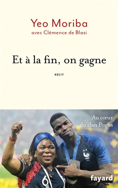 Et à la fin, on gagne : récit