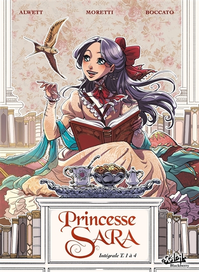 Princesse Sara : intégrale. Tomes 1 à 4