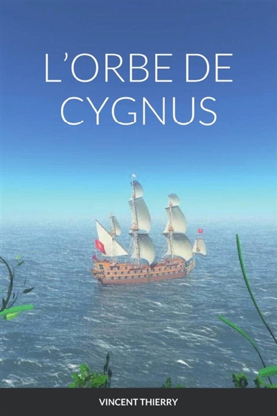 L'ORBE DE CYGNUS