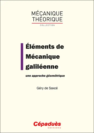 Elements de mécanique galiléenne : une approche géométrique
