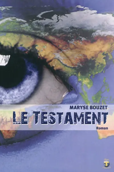 Le testament : roman fiction