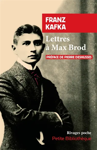 Lettres à Max Brod : 1904-1924
