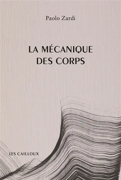 La mécanique des corps