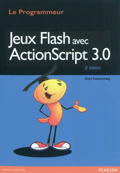 Jeux Flash avec ActionScript 3.0