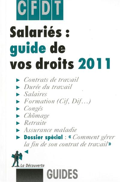 Salariés : guide de vos droits 2011
