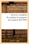 Oeuvres complètes de madame la marquise de Lambert (Ed.1808)