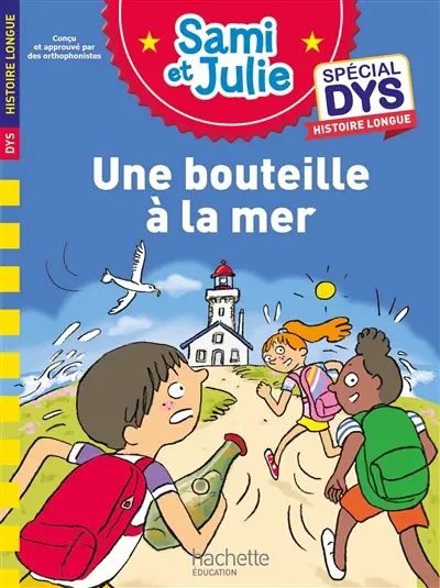 Une bouteille à la mer : spécial dys