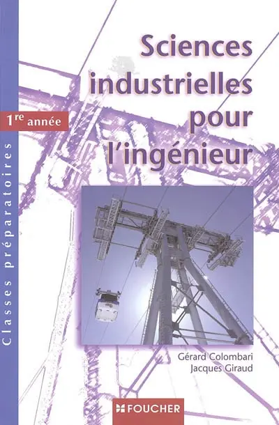Sciences industrielles pour l'ingénieur, classes préparatoires 1re année