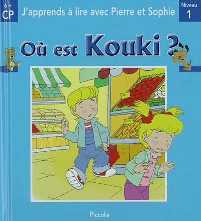 J'apprends à lire avec Pierre et Sophie, Cp, niveau 1, 6