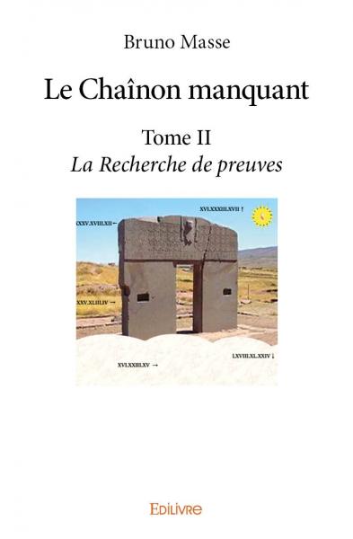 Le chaînon manquant : La Recherche de preuves