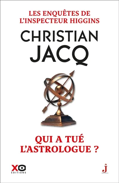 Les enquêtes de l'inspecteur Higgins. Vol. 9. Qui a tué l'astrologue ?