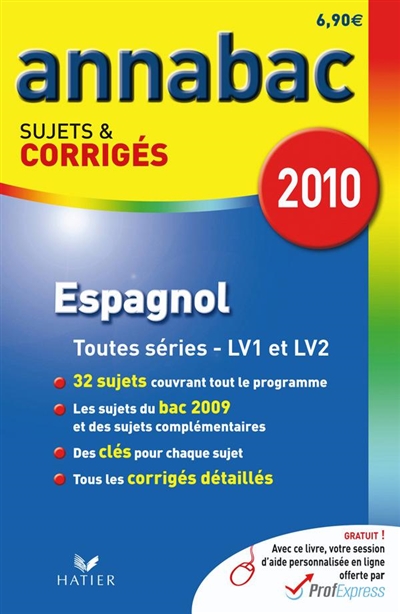 Espagnol séries L, ES, S (LV1 et LV2), séries technologiques (LV1 et LV2)