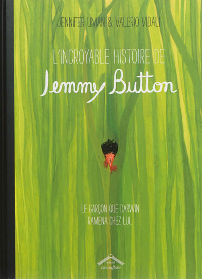 L'incroyable histoire de Jemmy Button