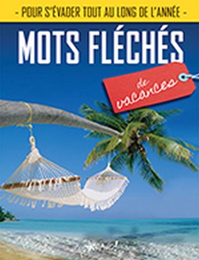 Mots fléchés de vacances