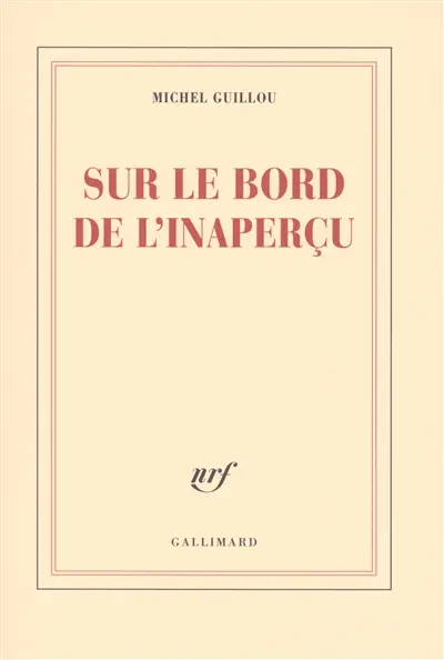 Sur le bord de l'inaperçu