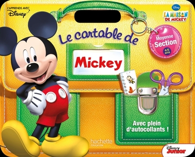 Le cartable de Mickey : moyenne section, 4-5 ans