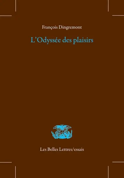 L'Odyssée des plaisirs