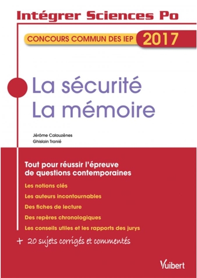 La sécurité, la mémoire : concours commun des IEP 2017