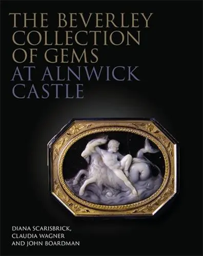 The Beverley Collection of Gems at Alnwick Castle