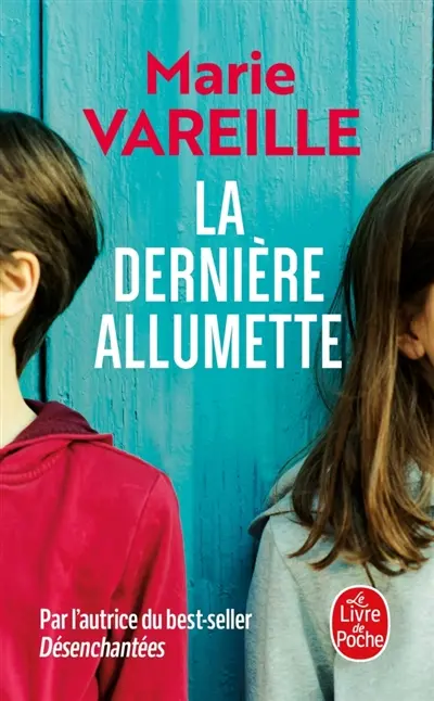 La dernière allumette La dernière allumette