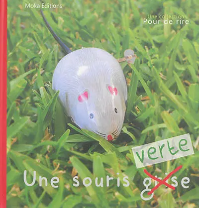 Une souris verte