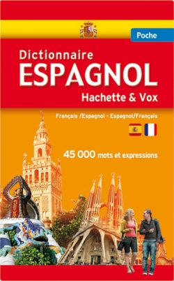 Dictionnaire de poche Hachette & Vox : français-espagnol, espagnol-français