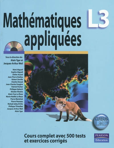 Mathématiques appliquées L3 : cours complet avec 500 tests et exercices corrigés