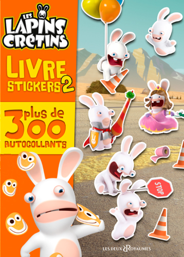 Les lapins crétins : livre stickers 2