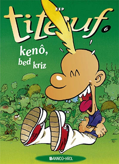 Titeuf kenô bed kriz