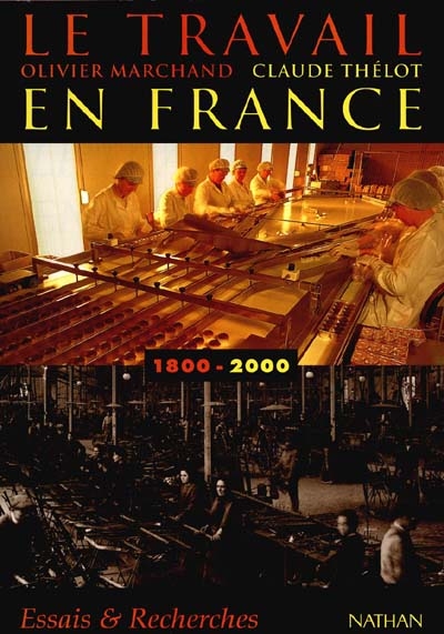 Le travail en France (1800-2000)