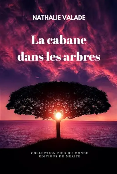 La cabane dans les arbres