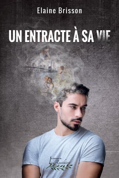 Un entracte à sa vie