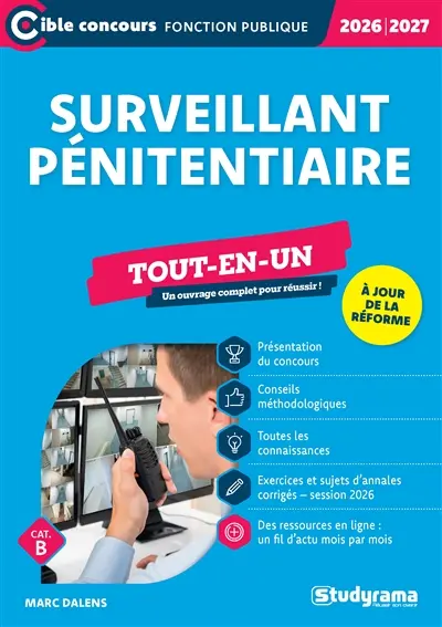 Surveillant pénitentiaire : tout-en-un, cat. B : 2026-2027