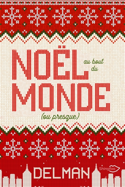 Noël au bout du monde (ou presque)