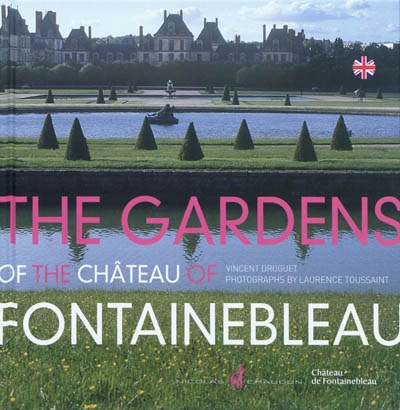 The gardens of the château of Fontainebleau