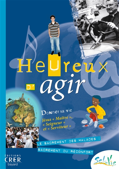 Dieu marche avec nous, 8-11 ans : livre enfant - Église catholique