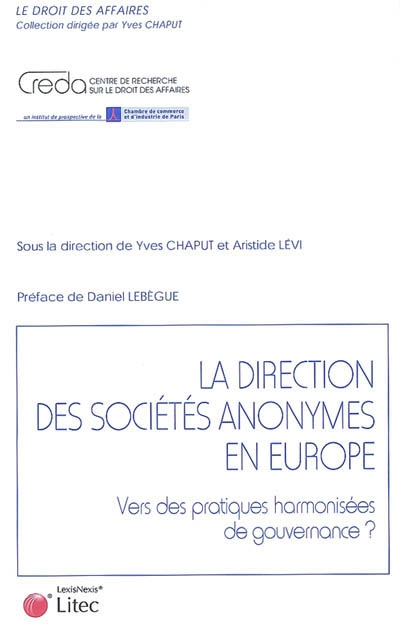 La direction des sociétés anonymes en Europe : vers des pratiques harmonisées de gouvernance ?